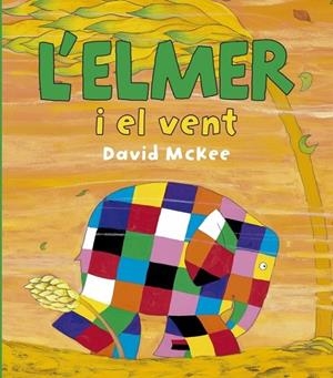 L'ELMER I EL VENT | 9788448834425 | DAVID MCKEE