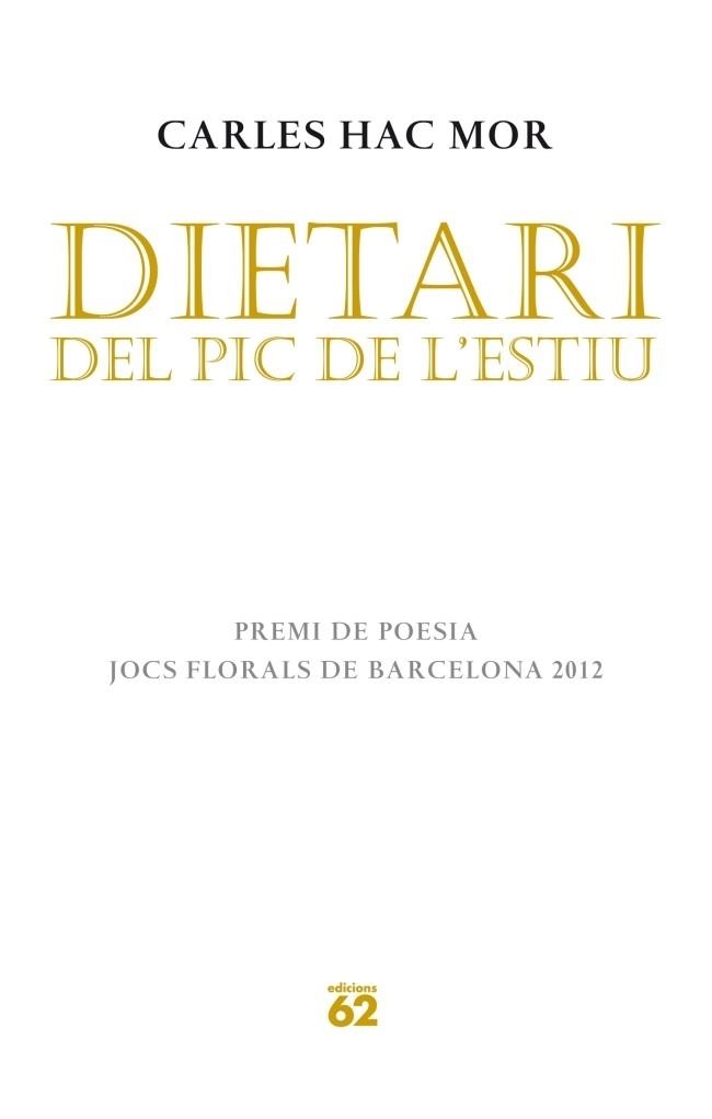 DIETARI DEL PIC DE L'ESTIU | 9788429770636 | CARLES HAC MOR