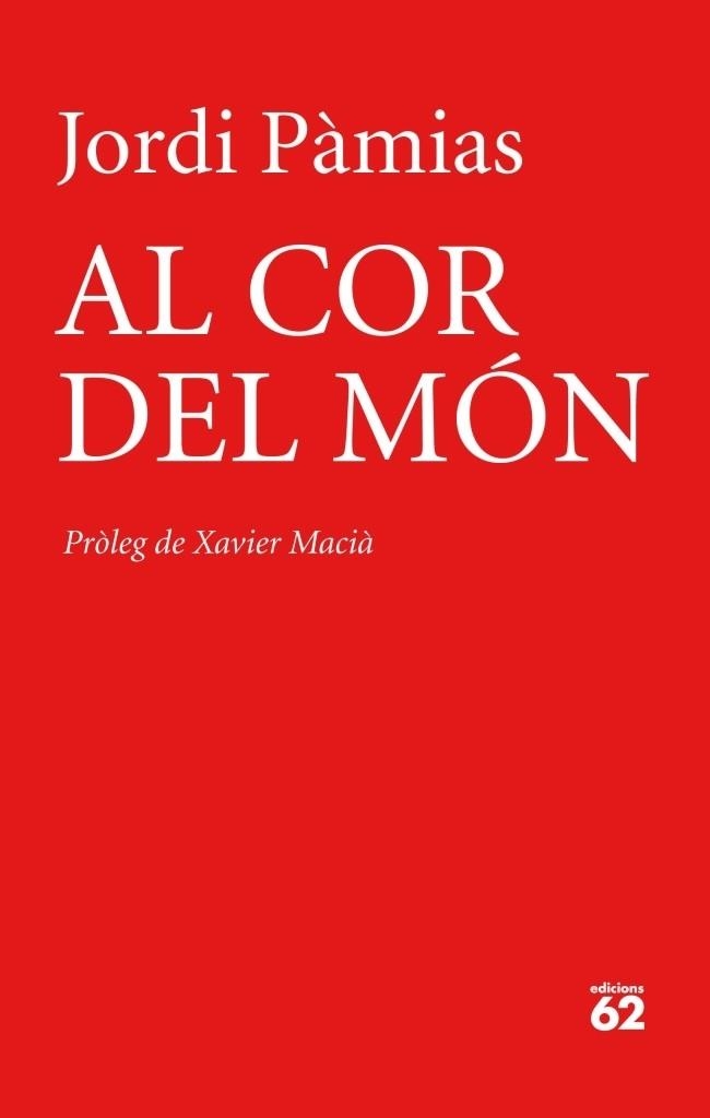 AL COR DEL MON | 9788429770025 | JORDI PAMIAS