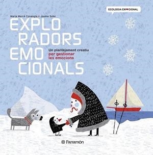 EXPLORADORS EMOCIONALS | 9788434238374 | MARIA MERCE CONANGLA / JAUME SOLER