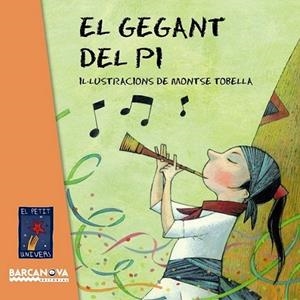 EL GEGANT DEL PI | 9788448931452 | IL·LUSTRACIONS DE MONTSE TOBELLA