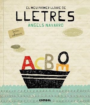 EL MEU PRIMER LLIBRE DE LLETRES | 9788498258080 | ANGELS NAVARRO