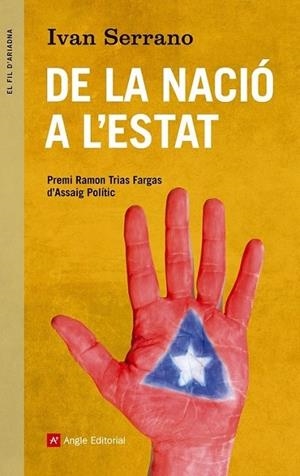 DE LA NACIO A L'ESTAT | 9788415695288 | IVAN SERRANO
