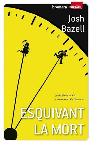ESQUIVANT LA MORT | 9788490261002 | JOSH BAZELL