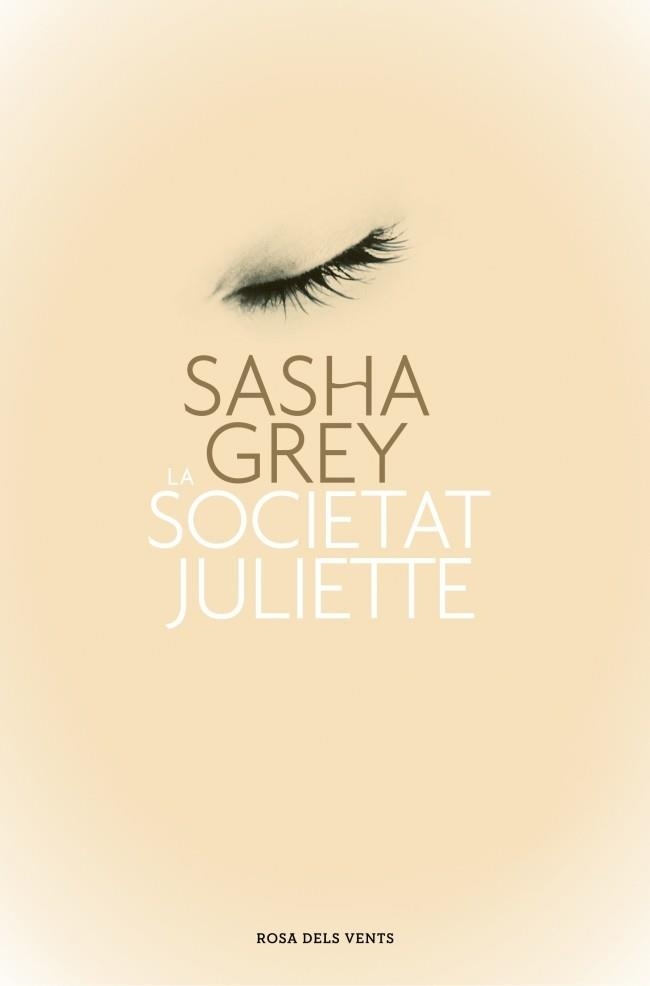 LA SOCIETE JULIETTE | 9788401389023 | SASHA GREY