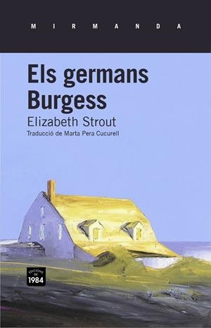 ELS GERMANS BURGESS | 9788415835134 | ELIZABETH STROUT