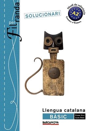 FIL PER RANDA SOLUCIONARI LLENGUA CATALANA BASIC | 9788448932299 | CARME VILA / LAURA HOMS