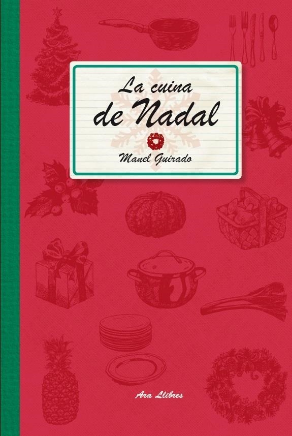 LA CUINA DE NADAL | 9788415642459 | MANEL GUIRADO