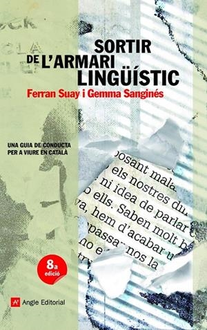 SORTIR DE L'ARMARI LINGUISTIC | 9788415695561 | FERRAN SUAY - GEMMA SANGINES