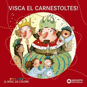 VISCA EL CARNESTOLTES | 9788448932909 | BALDÓ, ESTEL / GIL, ROSA / SOLIVA, MARIA