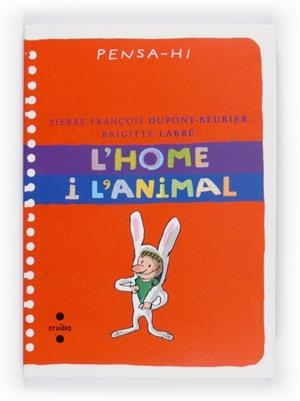 L'HOME I L'ANIMAL | 9788466125413 | PIERRE - FRANÇOIS DUPONT - BEURIER / BRIGITTE LABB