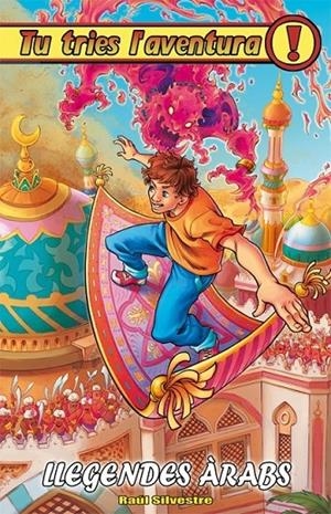 LLEGENDES ARABS | 9788415709565 | RAUL SILVESTRE