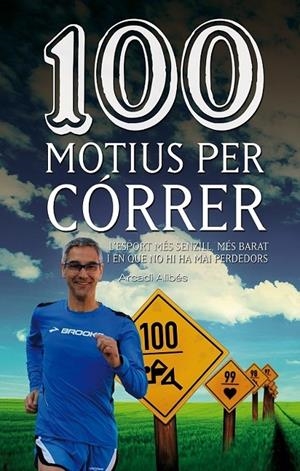 100 MOTIUS PER CORRER | 9788490342091 | ARCADI ALIBES
