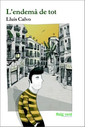 L'ENDEMA DE TOT | 9788415539704 | LLUIS CALVO