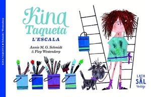 KINA TAQUETA . L'ESCALA | 9788494245107 | ANNIE M. G. SCHMIDT