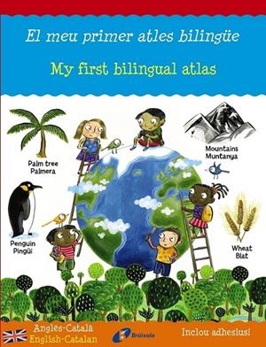 EL MEU PRIMER ATLES BILINGÜE / MY FIRST BILINGUAL ATLAS | 9788499065533