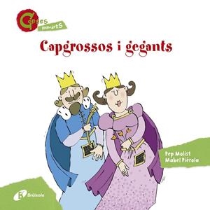 CAP GROSSOS I GEGANTS | 9788499065410 | PEP MOLIST - M. PIEROLA