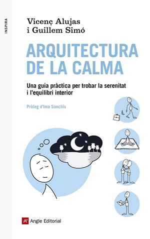 ARQUITECTURA DE LA CALMA | 9788416139088 | VICENÇ ALUJAS / GUILLEM SIMO