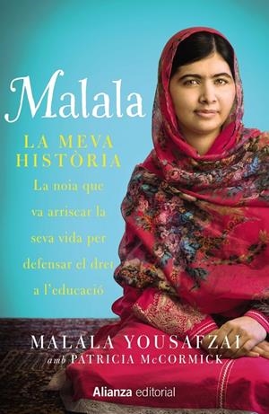 MALALA LA MEVA HISTORIA | 9788420693323 | MALALA YOUSAFZAI / PATRICIA MC CORMICK