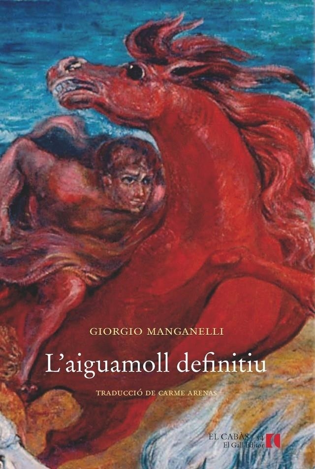 L'AIGUAMOLL DEFINITIU | 9788494168574 | GIORGIO MANGANELLI