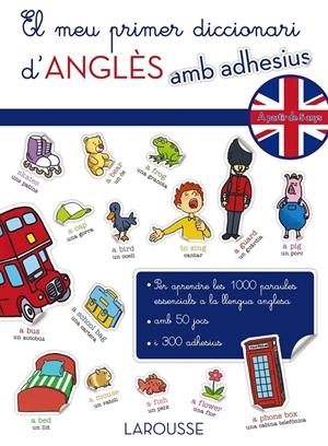 EL MEU PRIMER DICCIONARI D'ANGLES AMB ADHESIUS | 9788416124220