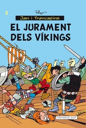 EL JURAMENT DELS VIKINGS | 9788416166282 | PEYO