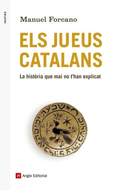 ELS JUEUS CATALANS | 9788416139163 | MANUEL FORCANO