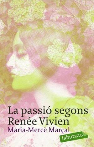 LA PASSIO SEGONS RENEE VIVIEN | 9788496863415 | MARIA  MERCE MARÇAL