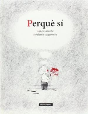 PERQUE SI | 9788494166211 | AGNES LAROCHE / STEPHANIE AUGUSSEAU