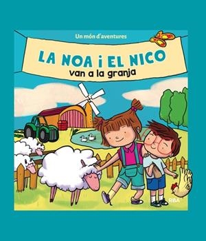 LA NOA I EL NICO VAN A LA GRANJA | 9788427209244