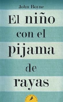 EL NIÑO CON EL PIJAMA DE RAYAS | 9788498382549 | JOHN BOYNE