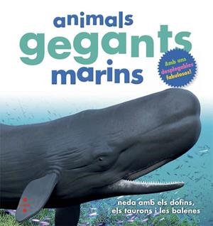 ANIMALS GEGANTS MARINS AMB DESPLEGABLES | 9788466138659