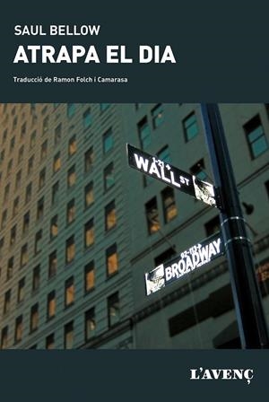 ATRAPA EL DIA | 9788488839916 | SAUL BELLOW