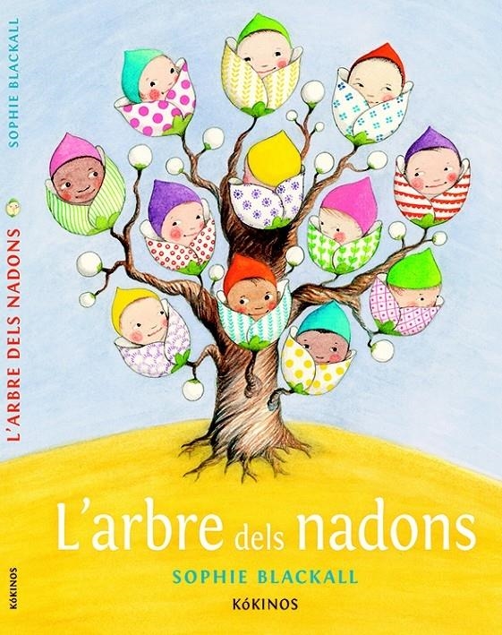 L'ARBRE DELS NADONS | 9788416126361 | SOPHIE BLACKALL