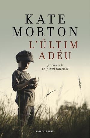 L'ULTIM ADEU | 9788415961963 | KATE MORTON