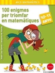 100 ENIGMES PER TRIOMFAR EN MATEMATIQUES | 9788415612650 | JEAN - LUC CARON / JACQUES DE VARDO