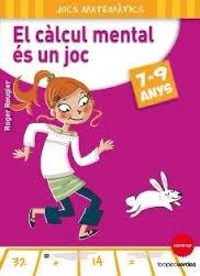 EL CALCUL MENTAL ES UN JOC | 9788415612636 | ROGER ROUGIER