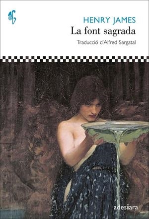 LA FONT SAGRADA | 9788492405961 | HENRY JAMES