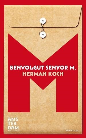 BENVOLGUT SENYOR M. | 9788415645948 | HERMAN HOCH