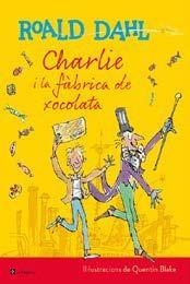 CHARLIE I LA FABRICA DE XOCOLATA | 9788482648057 | ROALD DAHL