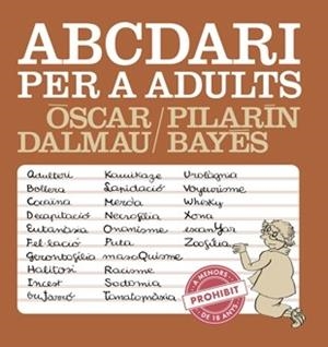 ABCDARI PER A ADULTS | 9788494386039 | OSCAR DALMAU / PILARIN BAYES