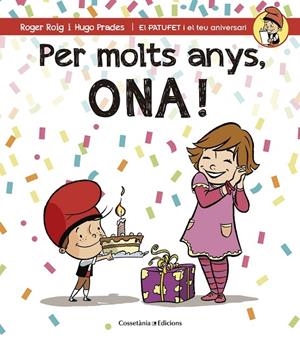 PER MOLTS ANYS, ONA! | 9788490344538 | ROGER ROIG / HUGO PRADES