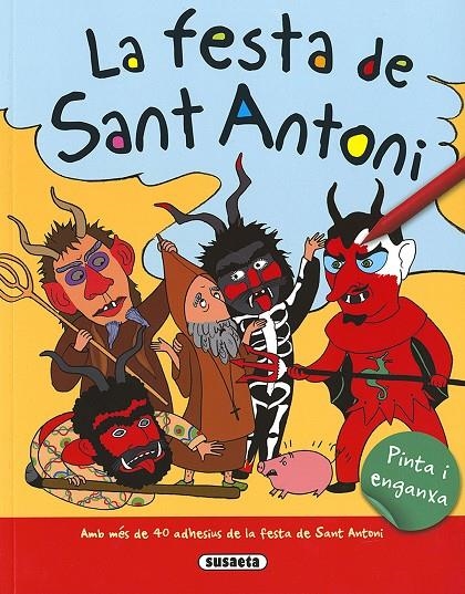 LA FESTA DE SANT ANTONI PINTA I ENGANXA | 9788467750843 | BARBARA SANSO