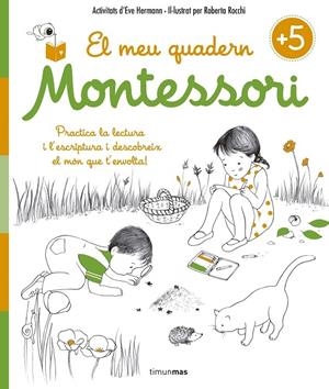 EL MEU QUADERN MONTESSORI +5 | 9788416522217 | EVE HERRMANN