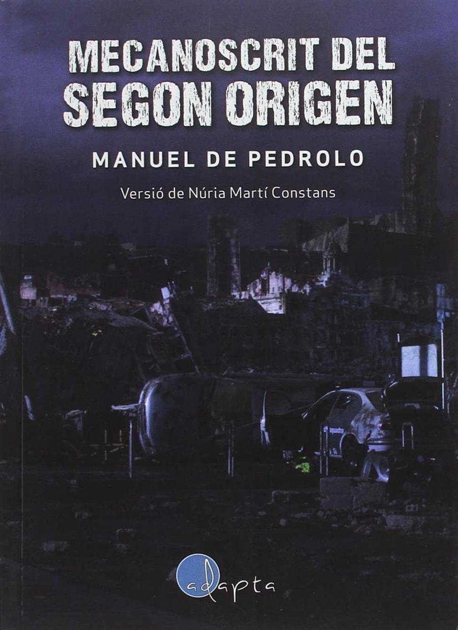 MECANOSCRIT DEL SEGON ORIGEN | 9788494402029 | MANUEL DE PEDROLO
