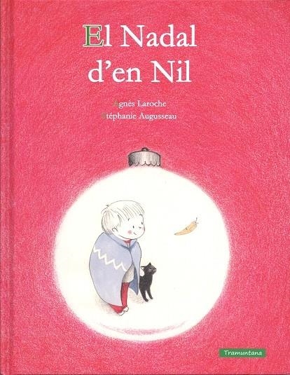 EL NADAL D'EN NIL | 9788416578290 | AGNES LAROCHE / STEPHANIE AUGUSSEAU