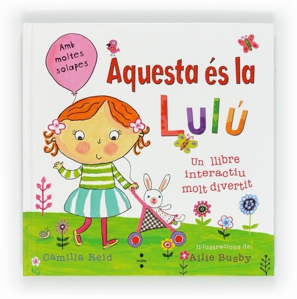 AQUESTA ES LA LULU | 9788466129268 | CAMILLA REID