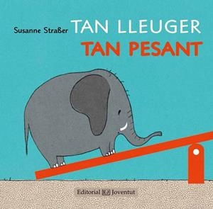 TAN LLEUGER TAN PESANT | 9788426142238 | SUSANNE STRASER