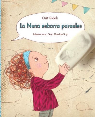 LA NUNA ESBORRA PARAULES | 9788416490370 | ORIT GIDALI