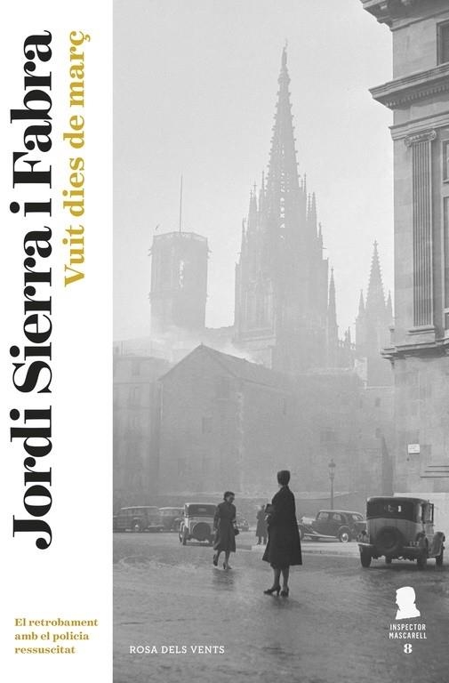 VUIT DIES DE MARÇ | 9788416430697 | JORDI SIERRA FABRA